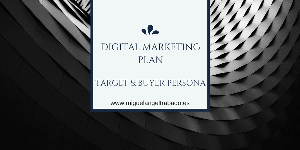 Plan de marketing digital público objetivo: cómo identificar al buyer persona.